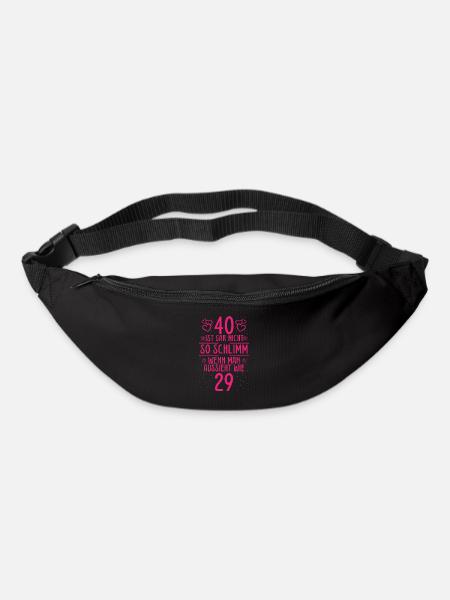 40 Ist Gar Nicht So Schlimm - Gürteltasche - Schwarz