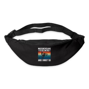 Motorcycling Is Calling Me And I Must Go - Gürteltasche - Schwarz - Vorne