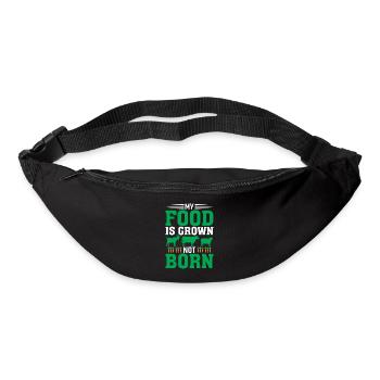 My food is grown, not born - Bum bag - black - Front