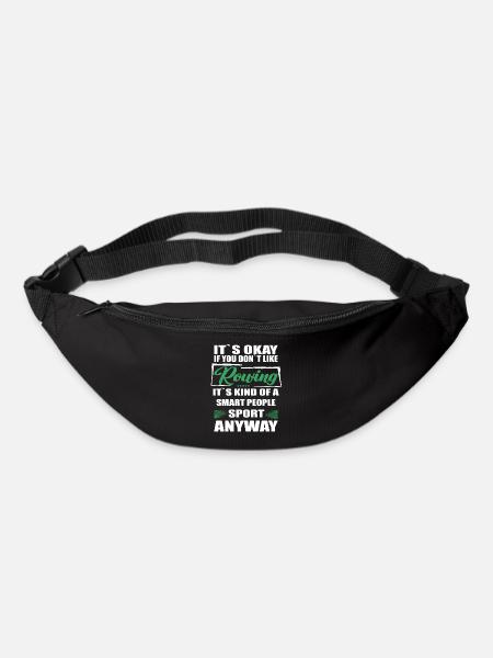 It's Okay If You Don't Like rowing - Gürteltasche - Schwarz