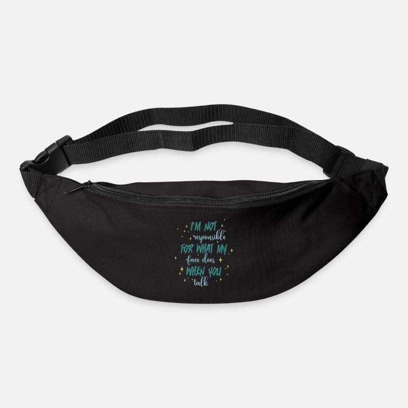 Pas responsable de ce que mon visage dites-vous - Sac banane - noir