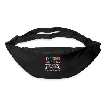 Les meilleurs amis des enseignants parce qu’ils deviennent fous - Sac banane - noir - Devant
