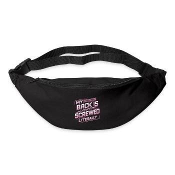 My Back Is Screwed Literally 16 - Gürteltasche - Schwarz - Vorne