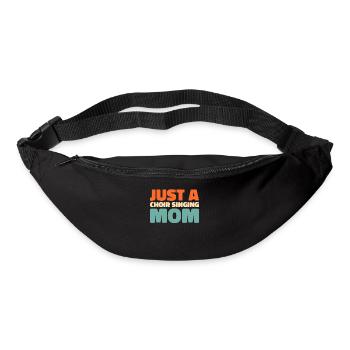 Choir Singer Just A Choir Singing Mom - Bum bag - black - Front