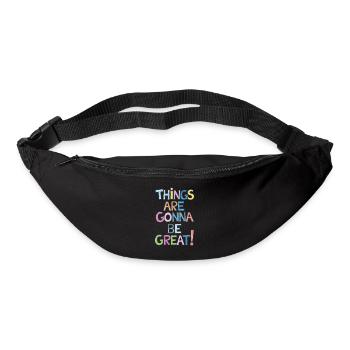 Motivation Things Are Gonna Be Great - Gürteltasche - Schwarz - Vorne