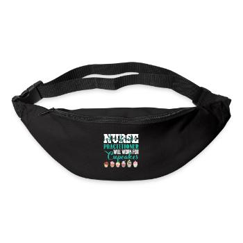 Nurse Practitioner Will Work For Cupcakes - Bum bag - black - Front