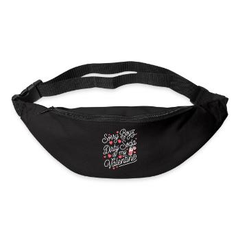 Sorry Boyz Dirty Soda is my Valentine - Gürteltasche - Schwarz - Vorne