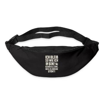 Ich Bleib So Wie Ich Bin Spruch Humor Lustig  - Gürteltasche - Schwarz - Vorne