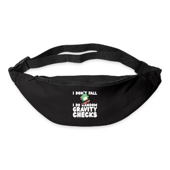 I Don't Fall I Do Random Gravity Checks - Bum bag - black - Front