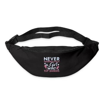 Unterschätze niemals ein Mädchen, das stepptanzt - Gürteltasche - Schwarz - Vorne
