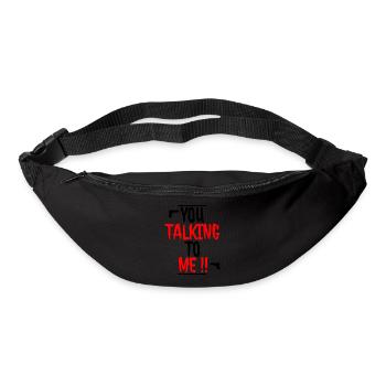 you talking to me - Bum bag - black - Front