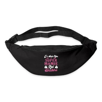 Je suis une super Mamie qui déchire - Sac banane - noir - Devant