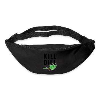 Kill Dill - lustiger Spruch - Gürteltasche - Schwarz - Vorne