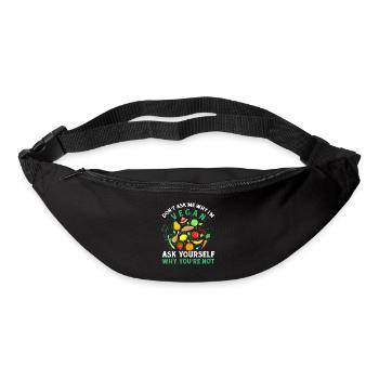 Don't ask me why I'm vegan ask yourself why you - Gürteltasche - Schwarz - Vorne