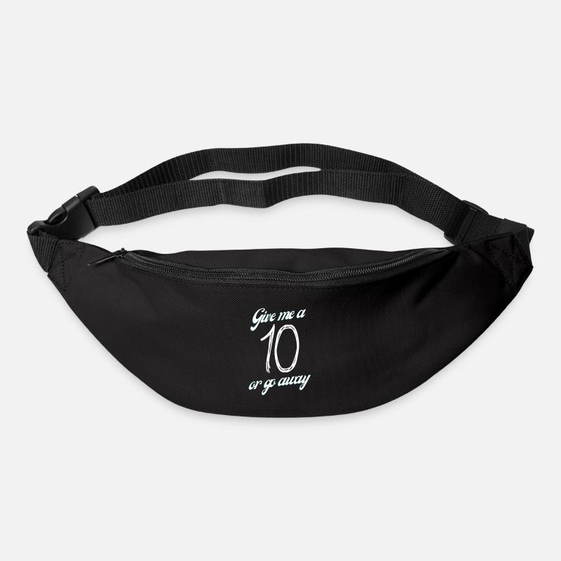 Donnez-moi un 10 ou partez - Sac banane - noir