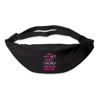 Girls Trip Chicago, Let the party begin - Bum bag - black - Front