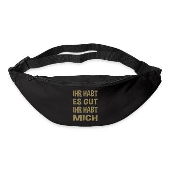 Du hast es gut du hast mich - Gürteltasche - Schwarz - Vorne