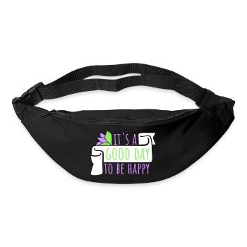 Good Day Be Happy Positive Motivation Happiness Saying - Bum bag - black - Front