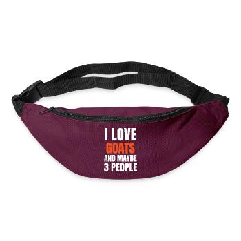 I Love Goats And Maybe 3 People Funny - Bum bag - burgundy - Front