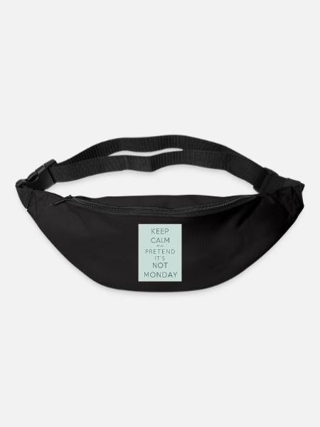 Keep calm and pretend it s not Monday - Gürteltasche - Schwarz