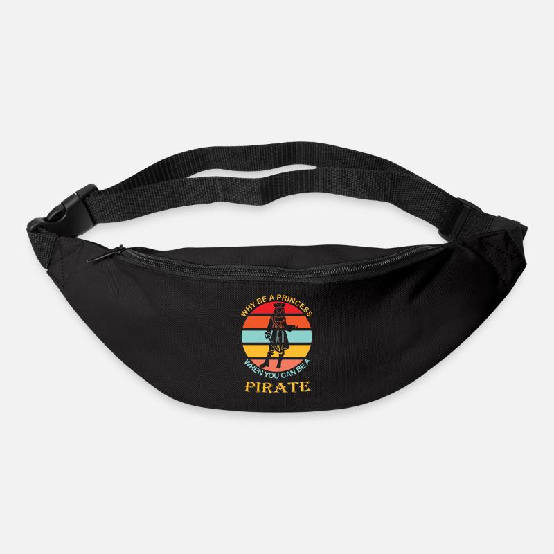 Why be a princess when you can be a pirate - Gürteltasche - Schwarz