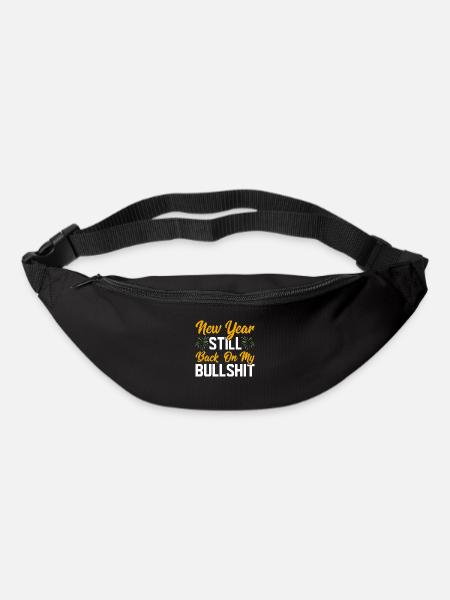 5 New Year Still Back On My Bullshit - Gürteltasche - Schwarz