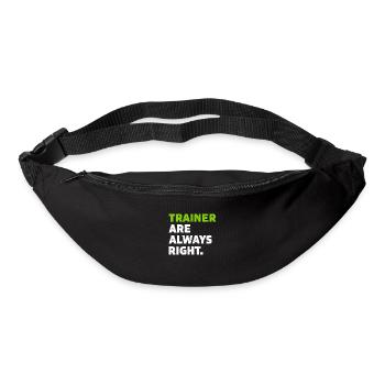 Trainer are always right Coach Geschenk - Gürteltasche - Schwarz - Vorne