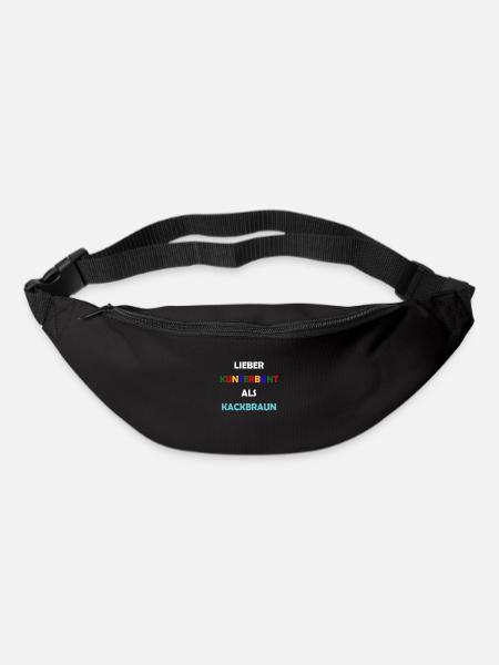 Lieber Kunterbunt als Kackbraun Anti Rassismus - Gürteltasche - Schwarz
