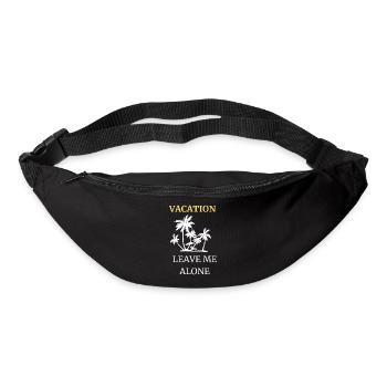 I'm on vacation - leave me alone - Bum bag - black - Front