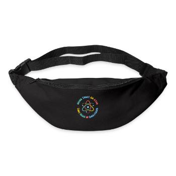 Never Trust An Atom They Make Everything Up - Bum bag - black - Front