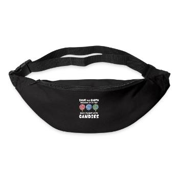 Rettet die Erde, Süßigkeiten! - Gürteltasche - Schwarz - Vorne