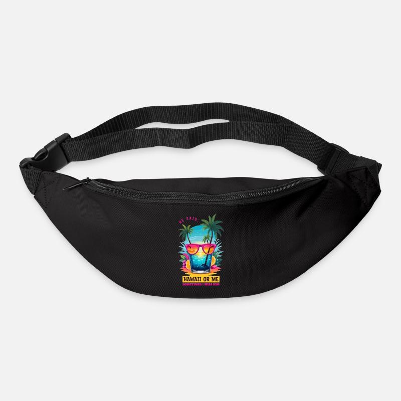 Er sagte: Hawaii oder ich - Gürteltasche - Schwarz