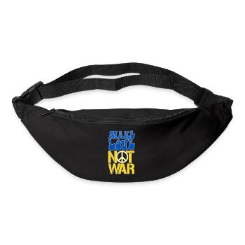 Make Love Not War | Ukraine Peace is the only way - Gürteltasche - Schwarz - Vorne