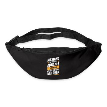 Niemand ist perfekt - Keramiker - Spruch - Gürteltasche - Schwarz - Vorne