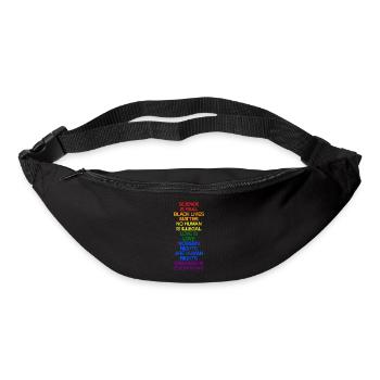 Science Is Real Black Lives Matter Human Rights - Gürteltasche - Schwarz - Vorne