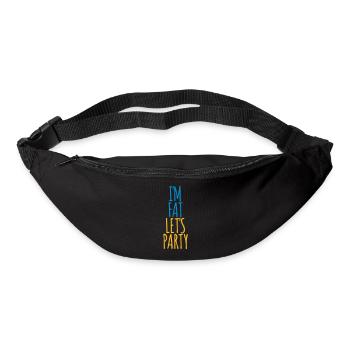 im fat lets party - Gürteltasche - Schwarz - Vorne