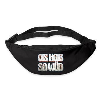 Ois hoib so wüd - Gürteltasche - Schwarz - Vorne