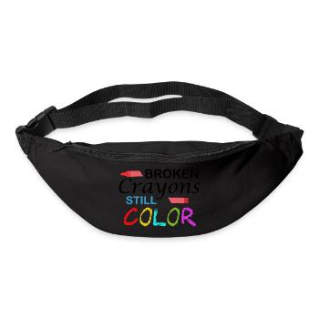 Broken Crayons still Color. Motivation Quote - Bum bag - black - Front