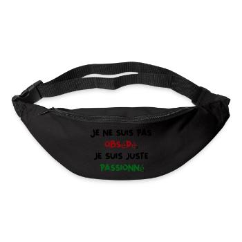 Je ne suis pas obsédé juste passionné Humour Homme - Sac banane - noir - Devant