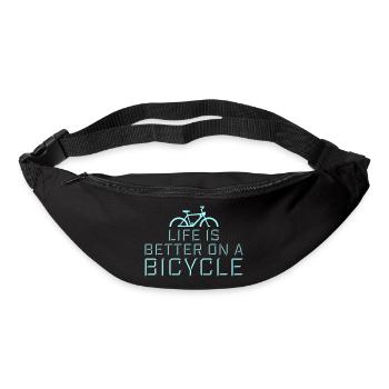 Life is better on a bicycle Cycling Saying Sport - Bum bag - black - Front