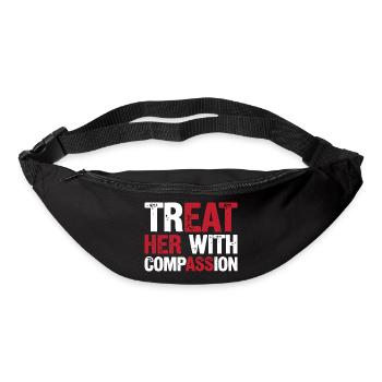Treat Her With Compassion - Bum bag - black - Front