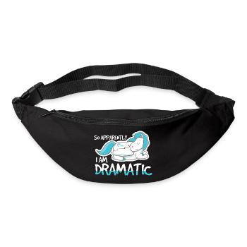 So Apparently I Am Dramatic - Gürteltasche - Schwarz - Vorne