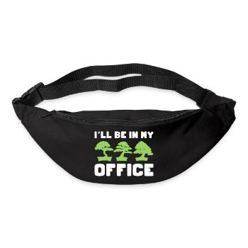 Funny Ill Be In My Office - Office Plant Miniature - Bum bag - black - Front