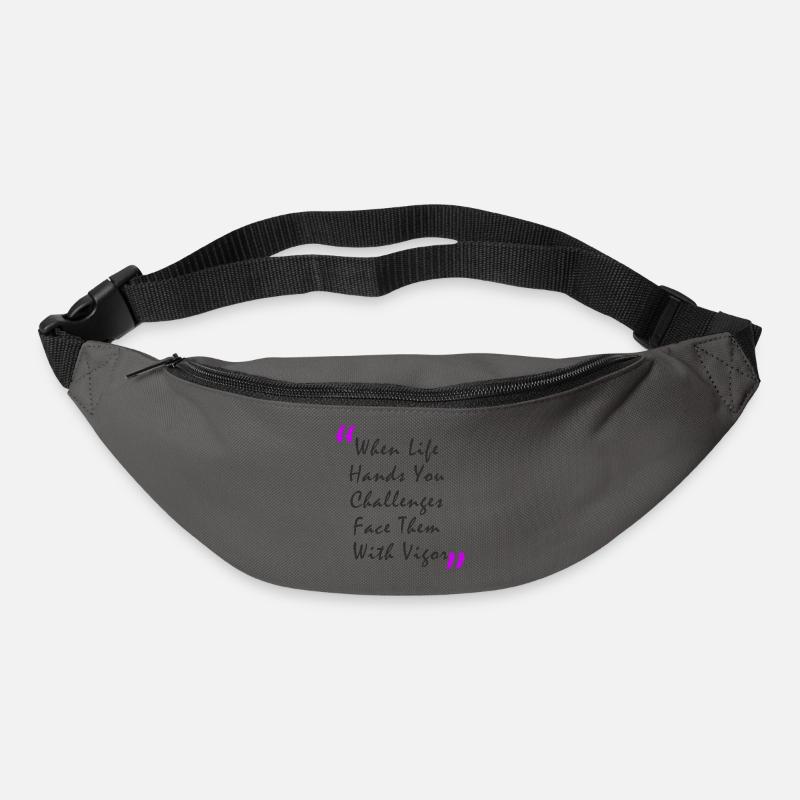 When Life Hands You Challenge Face Them With Vigor - Gürteltasche - Graphite