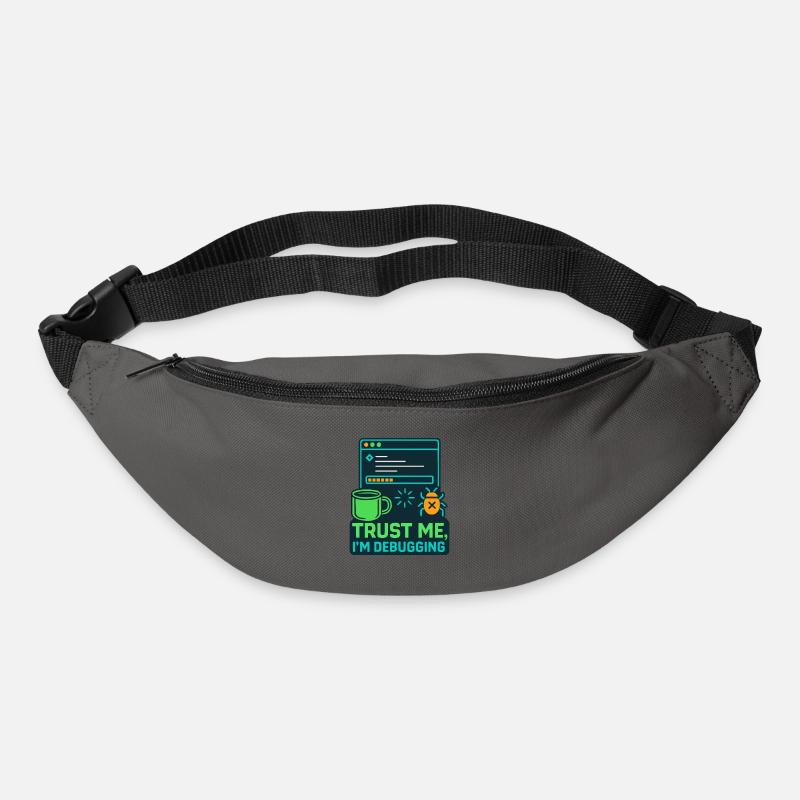 Lustiges IT Design – Trust me, I’m debugging - Gürteltasche - Graphite
