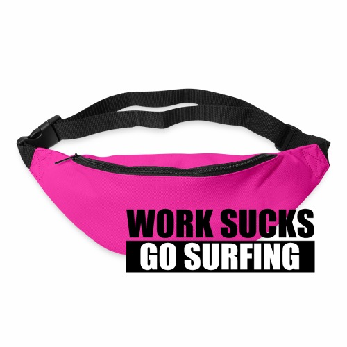work_sucks_go_surf - Riñonera
