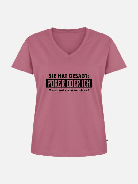 poker oder ich - Frauen Premium Bio T-Shirt mit V-Ausschnitt - Mauve