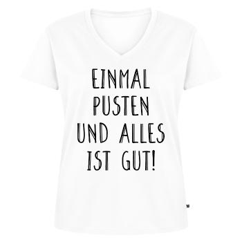 Einmal Pusten Und Alles Ist Gut Humor Fun Geschenk - Frauen Premium Bio T-Shirt mit V-Ausschnitt - Weiß - Vorne - AI Model Female 172 dark (172cm)