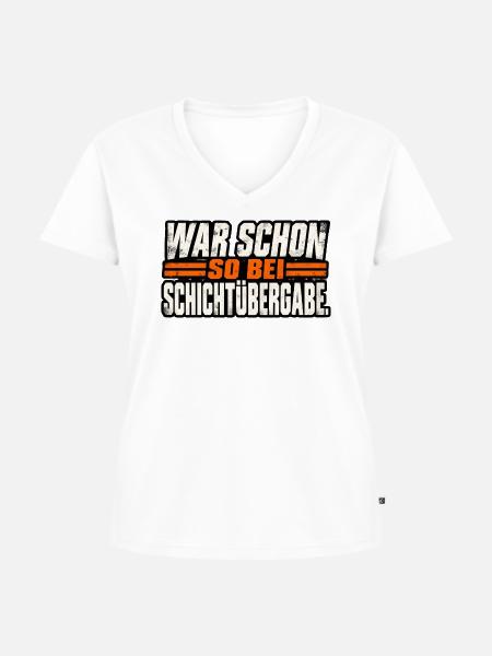 War schon so bei Schichtübergabe - Frauen Premium Bio T-Shirt mit V-Ausschnitt - Weiß