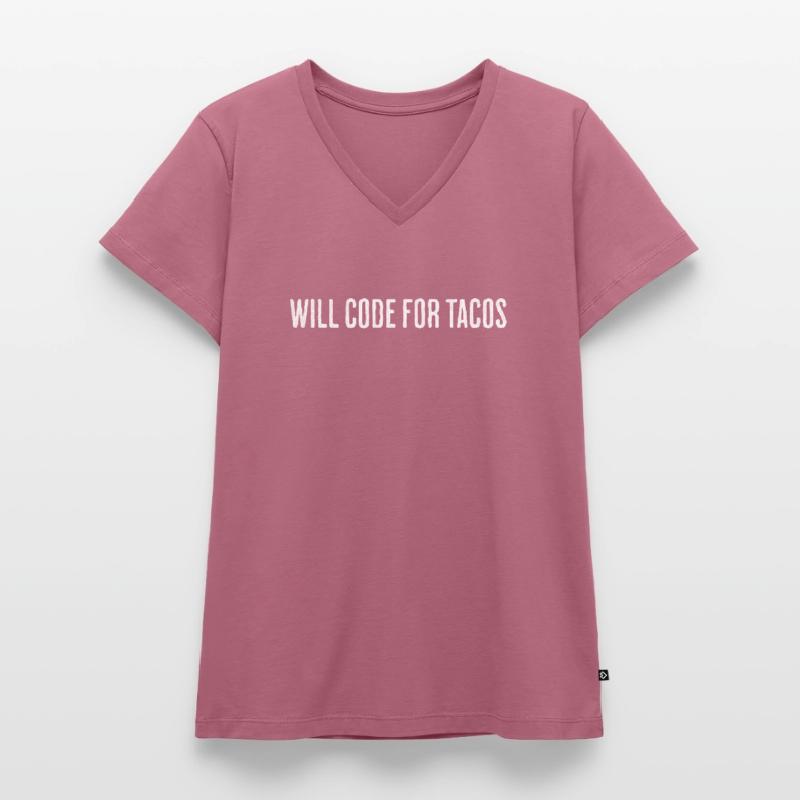 Will Code For Tacos – Software Engineer Design Frauen Premium Bio T-Shirt mit V-Ausschnitt
